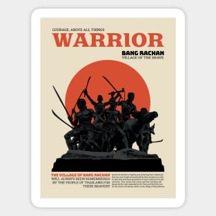 Warrior, Courage, Above all things Sticker